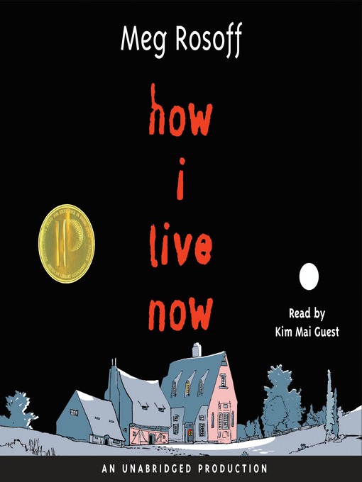 Title details for How I Live Now by Meg Rosoff - Available